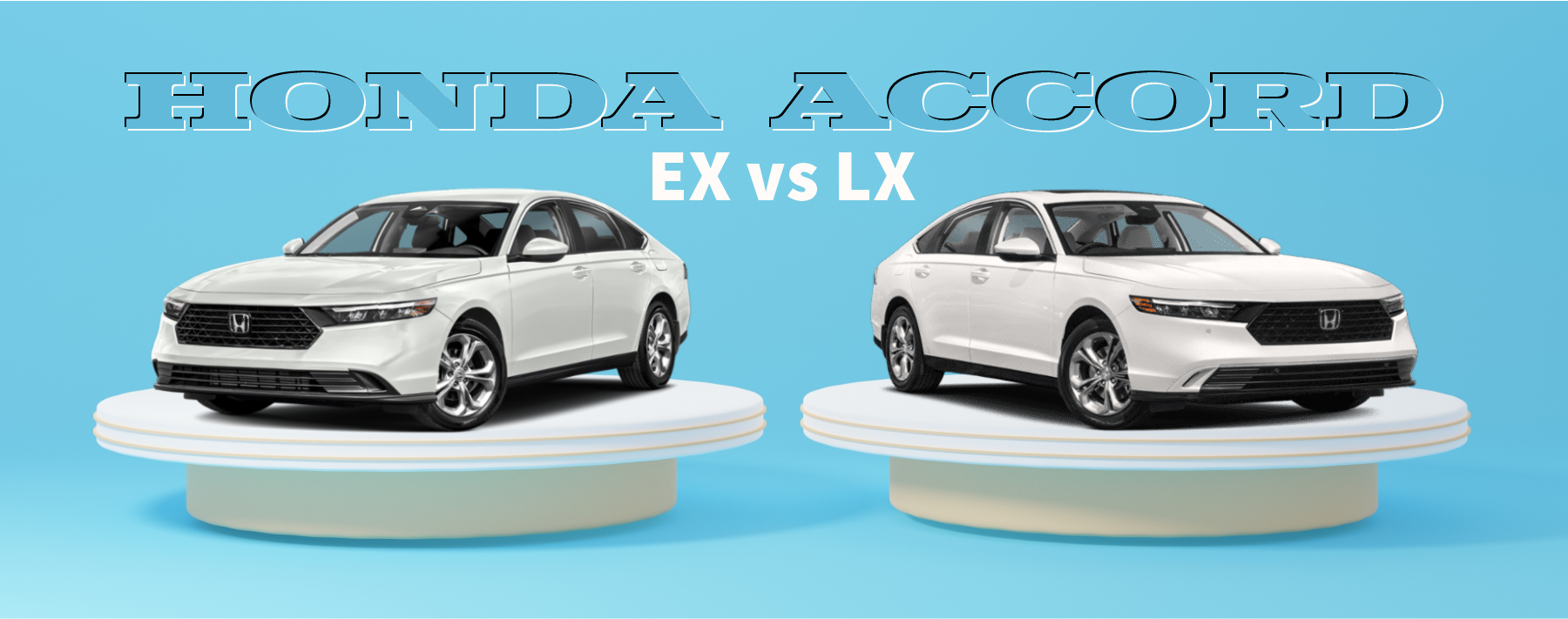 Honda Accord LX vs EX